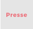Presse